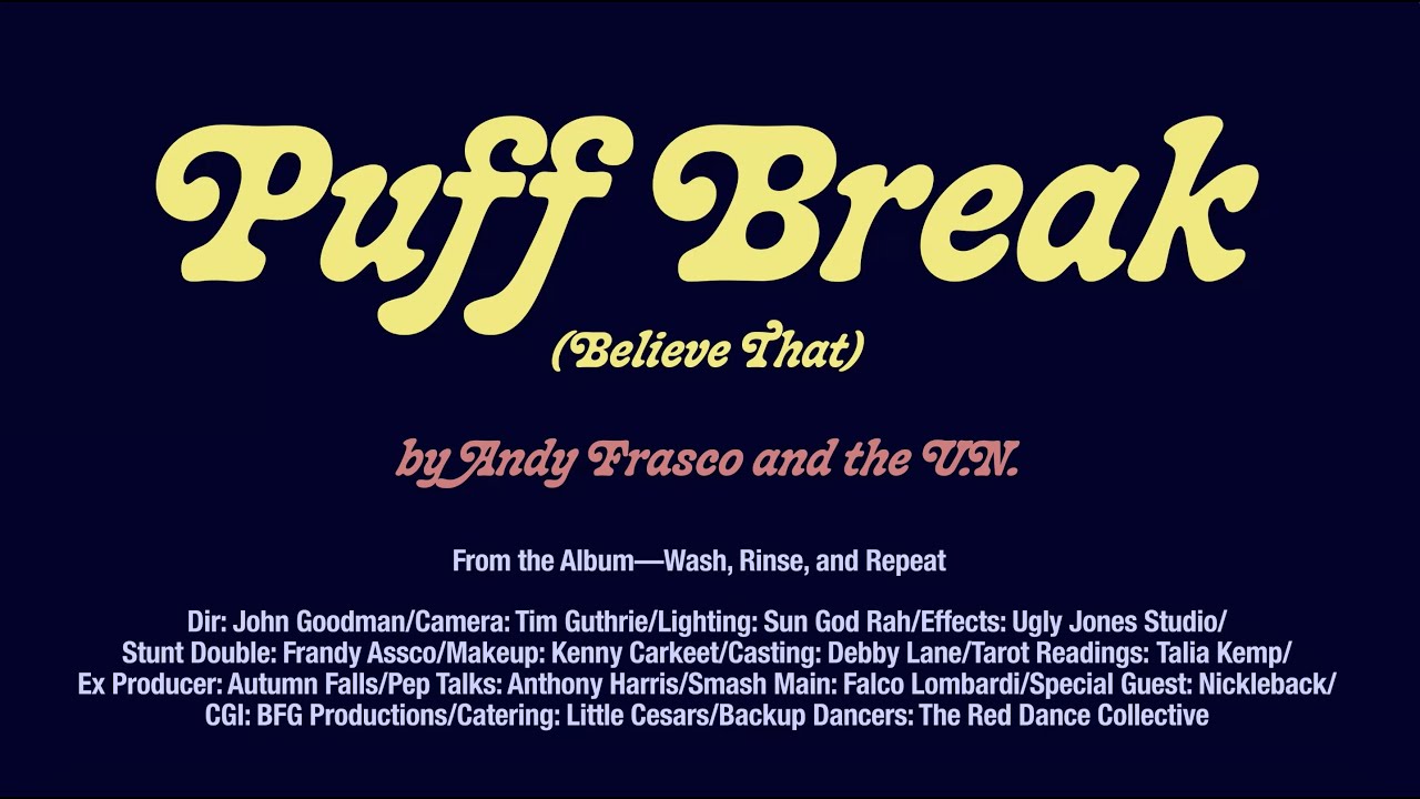 Still from the Puff Break (Believe That) music video